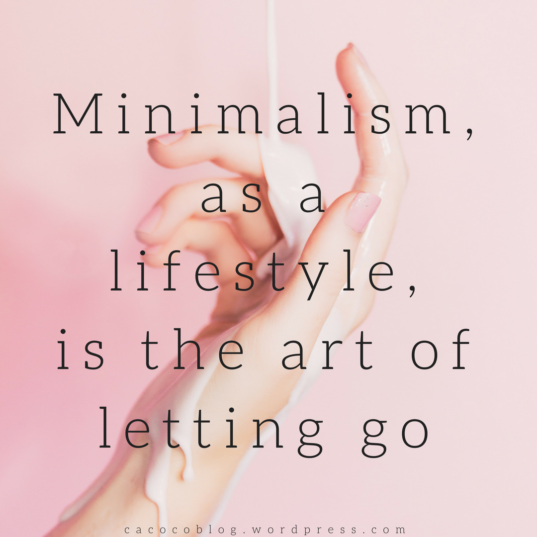 minimalism-as-a-lifestyle-is-the-art-of-letting-go